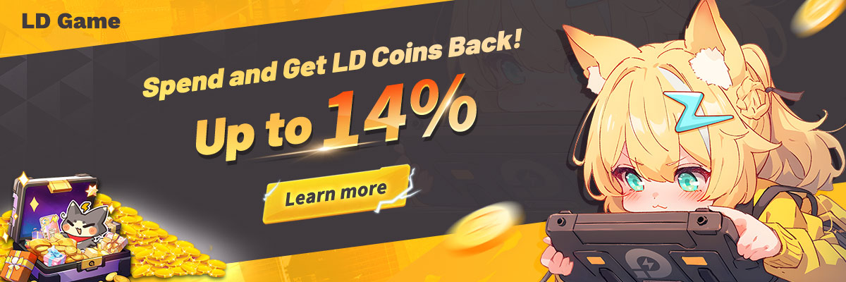 Spend and Get Up to 14% LD Coins Back!